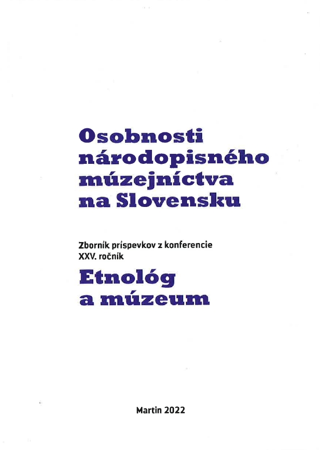 Osobnosti národopisného múzejníctva na Slovensku